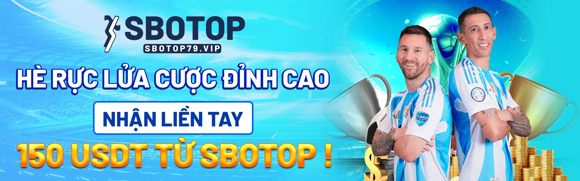 SBOTOP HD - Nhà Cái SBOTOP Cá Cược Thể Thao Casino Tặng +88K